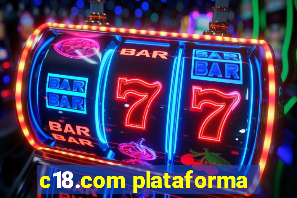 c18.com plataforma