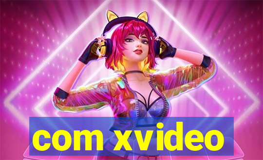 com xvideo