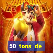 50 tons de liberdade filme completo dublado