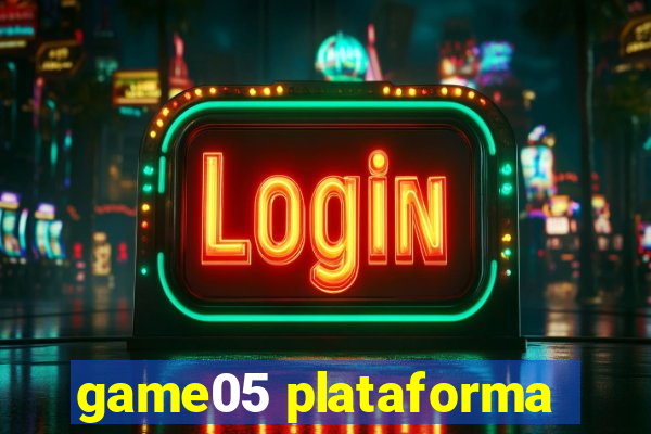 game05 plataforma