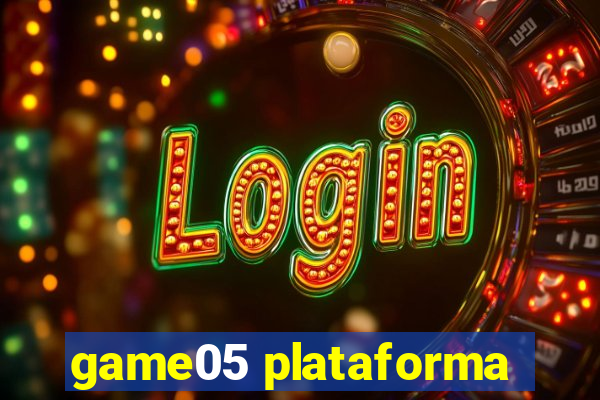 game05 plataforma
