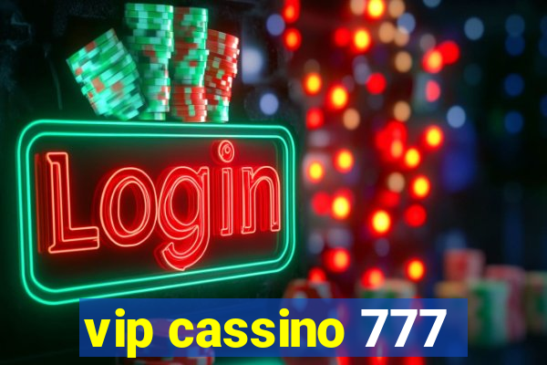 vip cassino 777