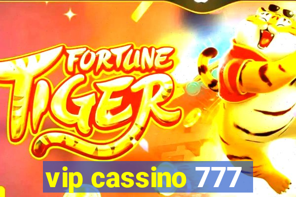 vip cassino 777