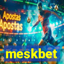 meskbet
