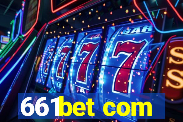661bet com