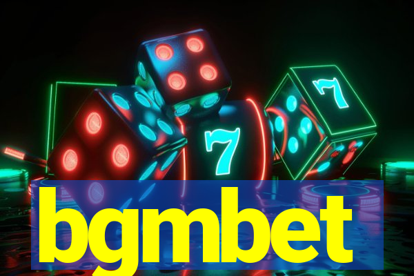 bgmbet