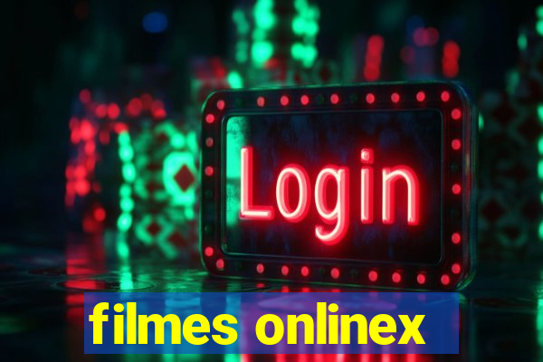 filmes onlinex