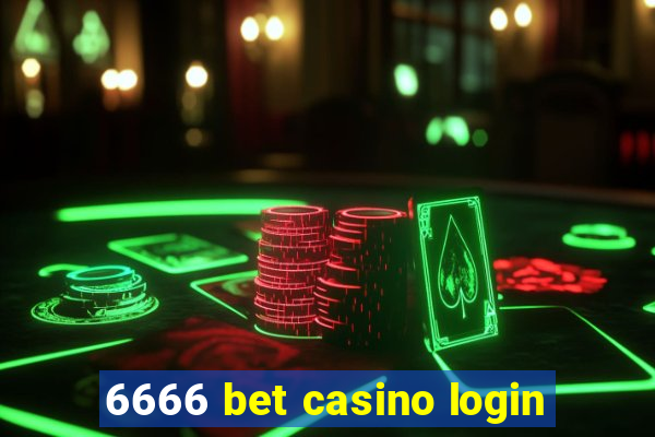 6666 bet casino login