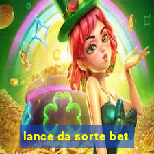 lance da sorte bet