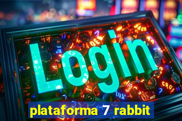 plataforma 7 rabbit
