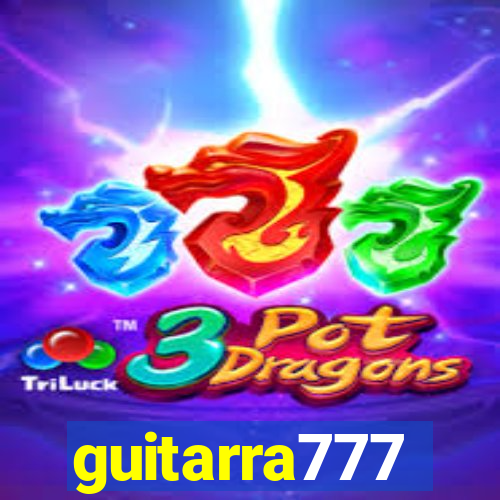 guitarra777