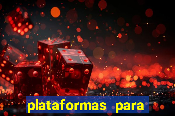 plataformas para ganhar dinheiro jogando
