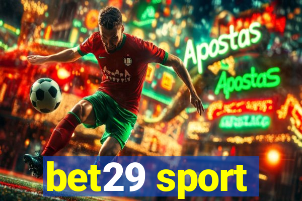 bet29 sport