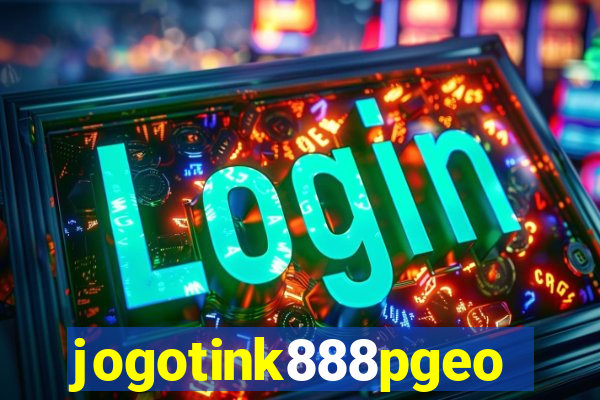 jogotink888pgeo