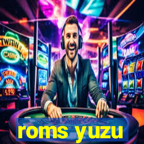 roms yuzu