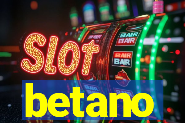 betano