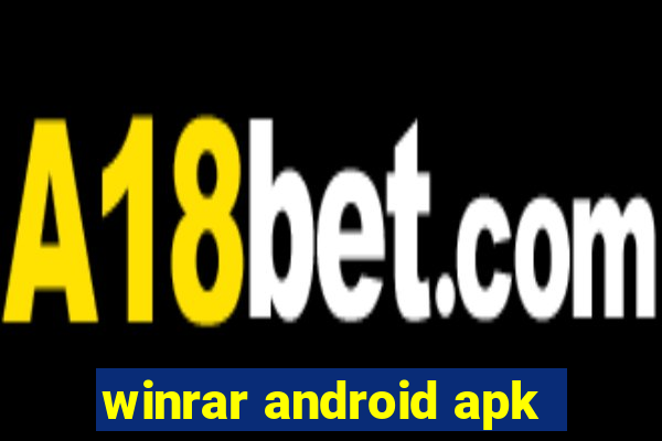 winrar android apk