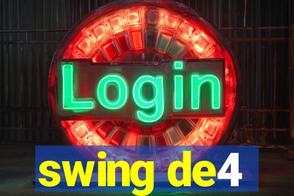 swing de4