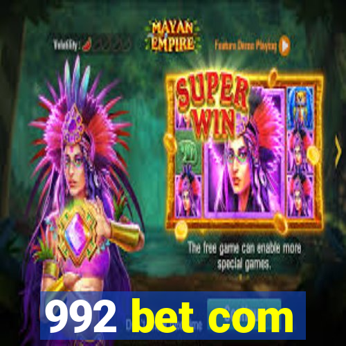 992 bet com