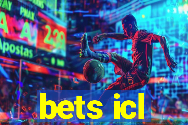 bets icl