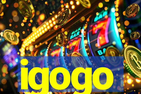 igogo