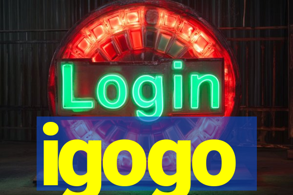 igogo