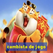 cambista de jogo