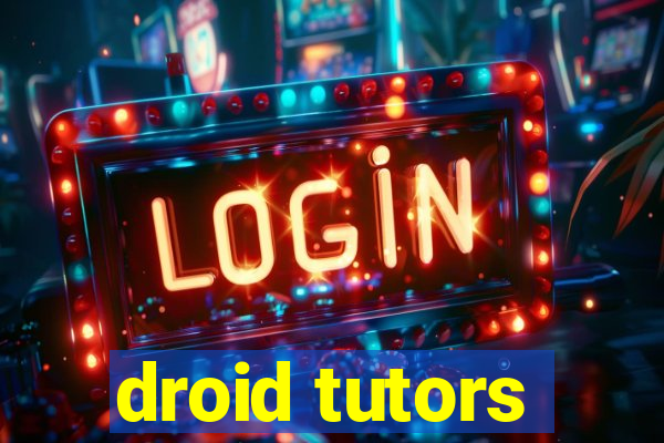 droid tutors