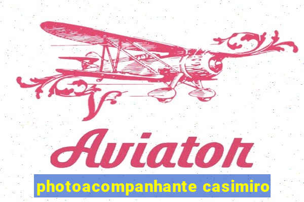 photoacompanhante casimiro