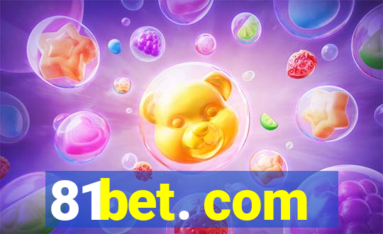 81bet. com