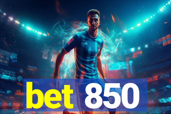 bet 850