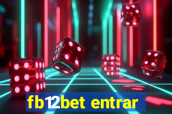 fb12bet entrar