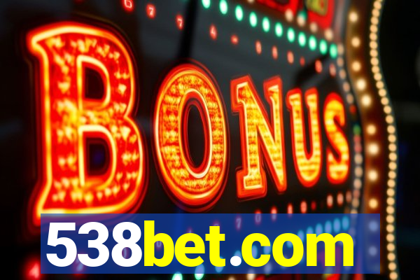 538bet.com