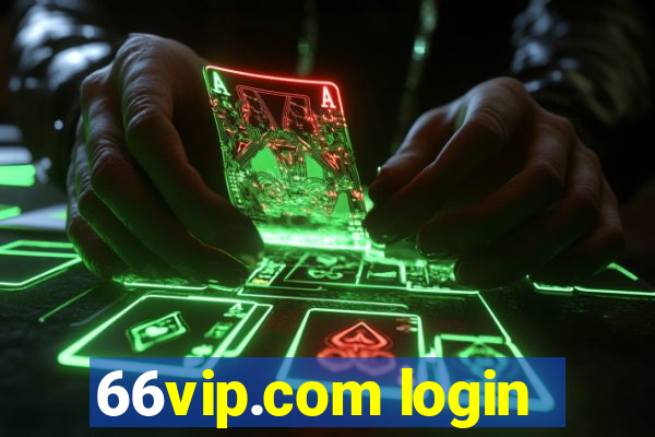 66vip.com login