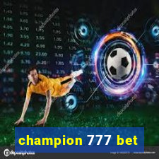 champion 777 bet