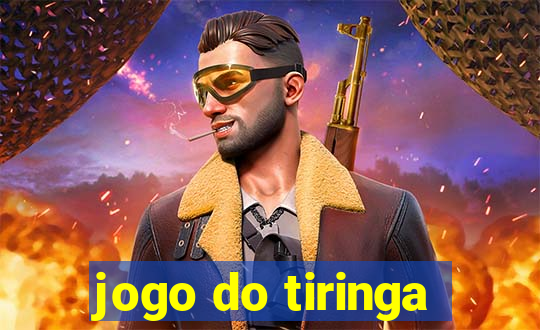 jogo do tiringa