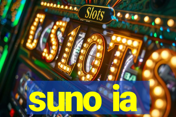 suno ia