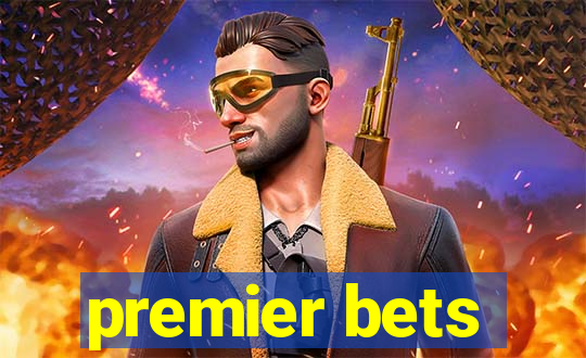 premier bets