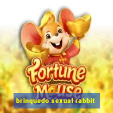 brinquedo sexual rabbit