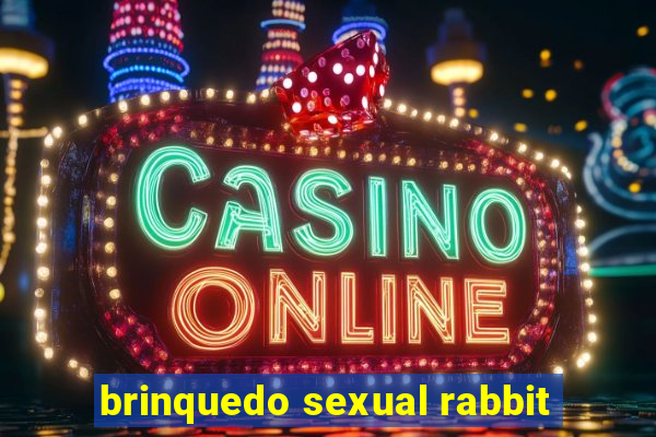 brinquedo sexual rabbit