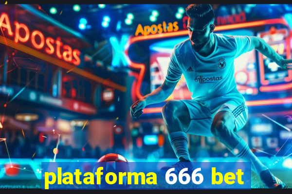 plataforma 666 bet