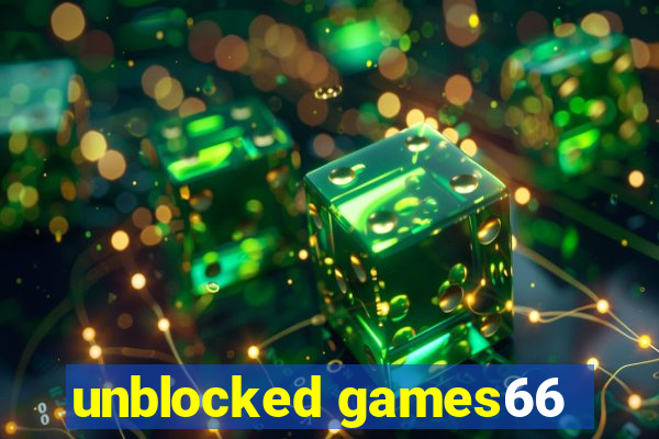 unblocked games66