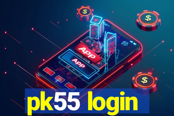 pk55 login