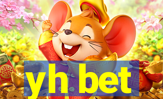 yh bet