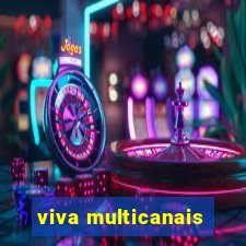 viva multicanais