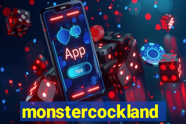 monstercockland