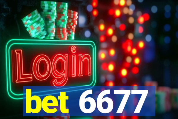 bet 6677