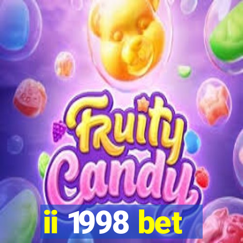 ii 1998 bet