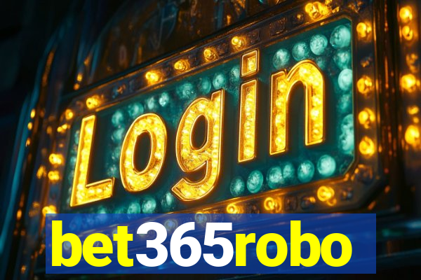 bet365robo