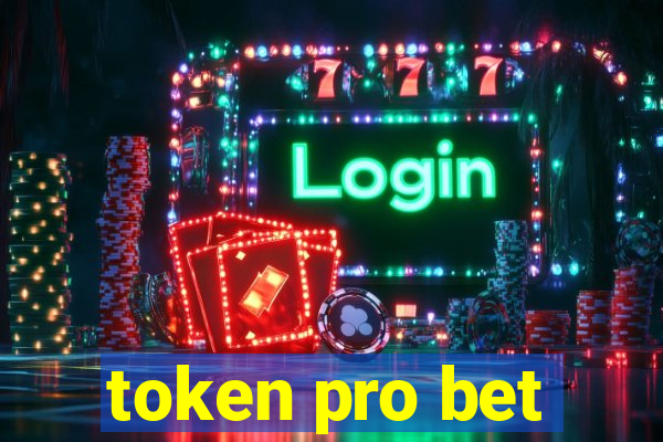 token pro bet